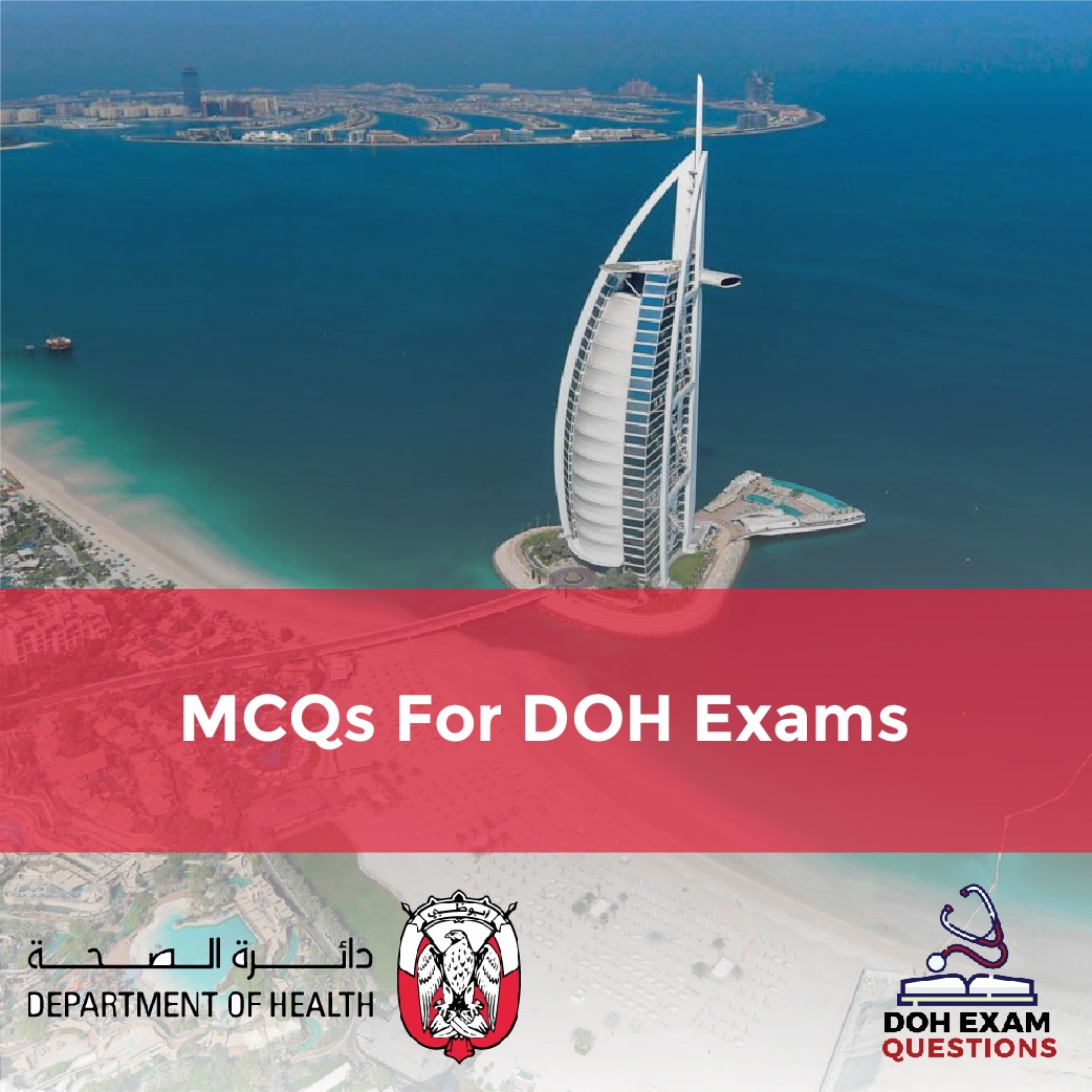 MCQs for DOH Exams